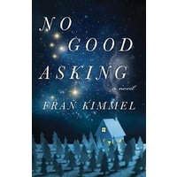 No Good Asking -Fran Kimmel Fiction Novel Book