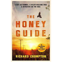 The Honey Guide -Richard Crompton Book