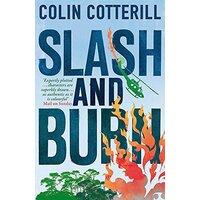 Slash and Burn: A Dr Siri Murder Mystery -Colin Cotterill Fiction Book