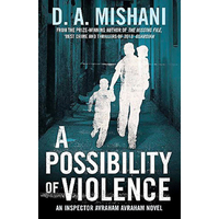 A Possibility of Violence: An Inspector Avraham Avraham Novel - Fiction Book