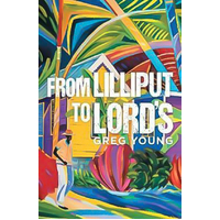 From Lilliput to Lord's Greg Young Paperback Book