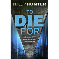 To Die For: The Killing Machine Phillip Hunter Paperback Novel Book