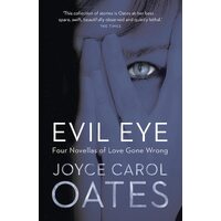 The Evil Eye -Joyce Carol Oates Novel Book