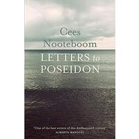 Letters To Poseidon -Cees Nooteboom,Laura Watkinson Biography Novel Book