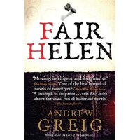 Fair Helen -Andrew Greig Fiction Book
