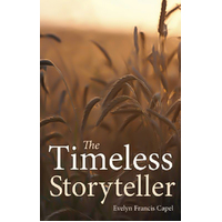 The Timeless Storyteller Evelyn Francis Capel Paperback Book