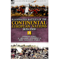 Illustrated Battles of the Continental European Nations 1820-1900 -Volume 2
