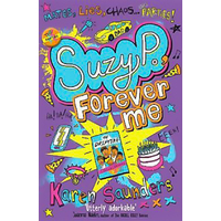 Suzy P, Forever Me (Suzy P) Karen Saunders Paperback Book