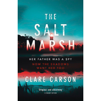 The Salt Marsh: Sam Coyle Trilogy Clare Carson Paperback Book