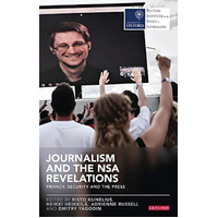 Journalism and the Nsa Revelations Politics Book