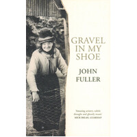 Gravel in my Shoe John Fuller Paperback Novel Book