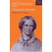Charlotte Bronte: Vintage Lives Rebecca Fraser Paperback Book