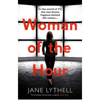 Woman of the Hour (StoryWorld) -Jane Lythell Paperback Book
