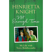 Not Enough Time Henrietta Knight Paperback Book