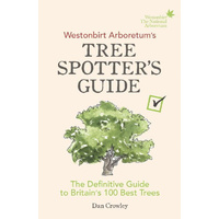 Westonbirt Arboretum's Tree Spotter's Guide Book