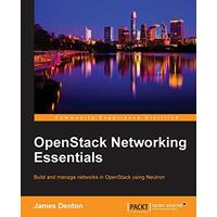 Openstack Networking Essentials -James Denton Computers Book