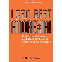 I Can Beat Anorexia! Psychology Book