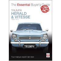 Triumph Herald & Vitesse: The Essential Buyers Guide: 1959 - 1971 - Veloce Publishing