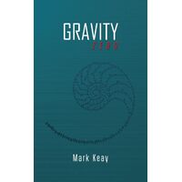 Gravity Zero - Mark Keay