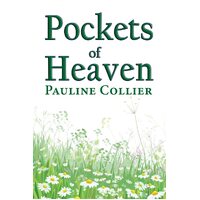 Pockets of Heaven - Pauline Collier