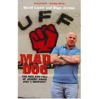 Mad Dog: The Rise and Fall of Johnny Adair and 'C' Company Paperback Book