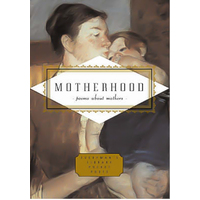 Motherhood -Carmela Ciuraru Book