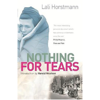 Nothing For Tears Lali Horstmann Paperback Book