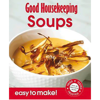 Good Housekeeping Easy to Make! Soups Paperback Book