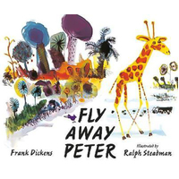 Fly Away Peter Ralph Steadman Frank Dickens Paperback Book