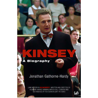 Kinsey: A Biography Jonathan Gathorne-Hardy Paperback Book