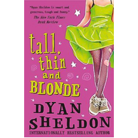 Tall, Thin and Blonde Dyan Sheldon Paperback Book
