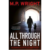 All Through the Night: J.T. Ellington M. P. Wright Paperback Novel Book