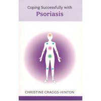 Coping Successfully with Psoriasis Christine Craggs-Hinton Paperback Book