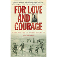 For Love and Courage Paperback Book