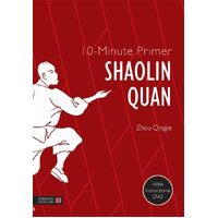10-Minute Primer Shaolin ­Quan (10-Minute Primers)