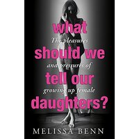 What Should We Tell Our Daughters? Health & Wellbeing Book