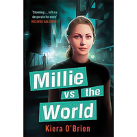 Millie vs the Machines: Millie vs the World: Book 2 Paperback Book