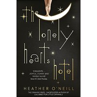 The Lonely Hearts Hotel: the Bailey's Prize longlisted novel - Fiction Novel