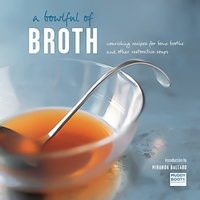 A Bowlful of Broth Hardcover Book