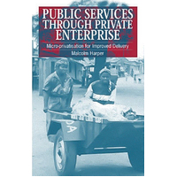 Public Services Through Private Enterprise Paperback Book