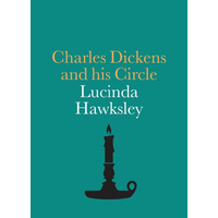 Charles Dickens and his Circle: National Portrait Gallery Companions - Novel