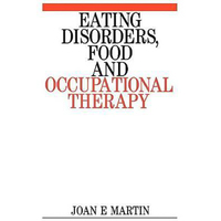 Eating Disorders, Food and Occupational Therapy Paperback Book