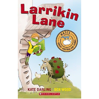 LARRIKIN LANE Ben Wood Kate Darling Paperback Book