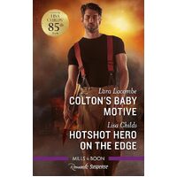 Coltons Baby Motive/Hotshot Hero on the Edge - Lisa Childs