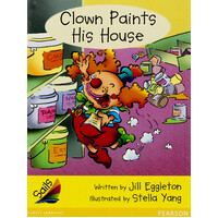 Clown Paints His House -Jill Eggleton Paperback Children's Book