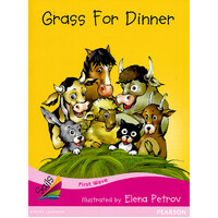 First Wave Set 3: Grass for Dinner -Jill Eggleton Paperback Children's Book