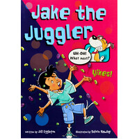 Sailing Solo Green Level: Jake the Juggler -Jill Eggleton Paperback Children's Book