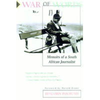 War of Words: Memoirs of a South African Journalist Hardcover Book