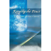 Keeping the Peace: Mindfulness and Public Service Paperback Book