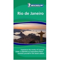 Rio De Janeiro: Michelin Green Guides Book